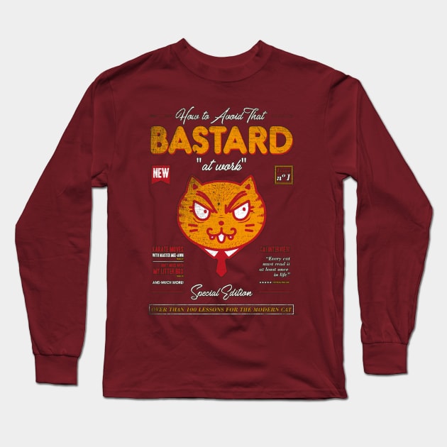 Avoid That Bastard at Work Magazine Long Sleeve T-Shirt by Tobe_Fonseca